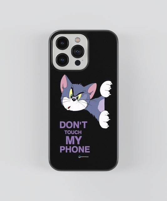 Don't Touch My Phone Glass Case